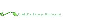 Child's Fairy Dresses