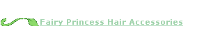 Fairy Princess Hair Accessories